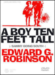 Boy Ten Feet Tall, A (Sammy Going South)