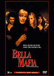 Bella Mafia (Complete Miniseries)